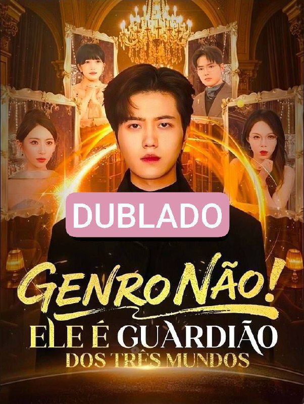 GENRO NÃO! ELE É GUARDIÃO DOS TRÊS MUNDOS